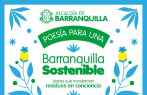 Alcaldía abre convocatoria de ‘Poesía para una Barranquilla Sostenible’