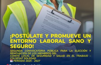 SEGUNDA CONVOCATORIA PÚBLICA PARA LA ELECCIÓN Y RENOVACIÓN DE LOS MIEMBROS DEL COMITÉ LOCAL DE SEGURIDAD Y SALUD EN EL TRABAJO