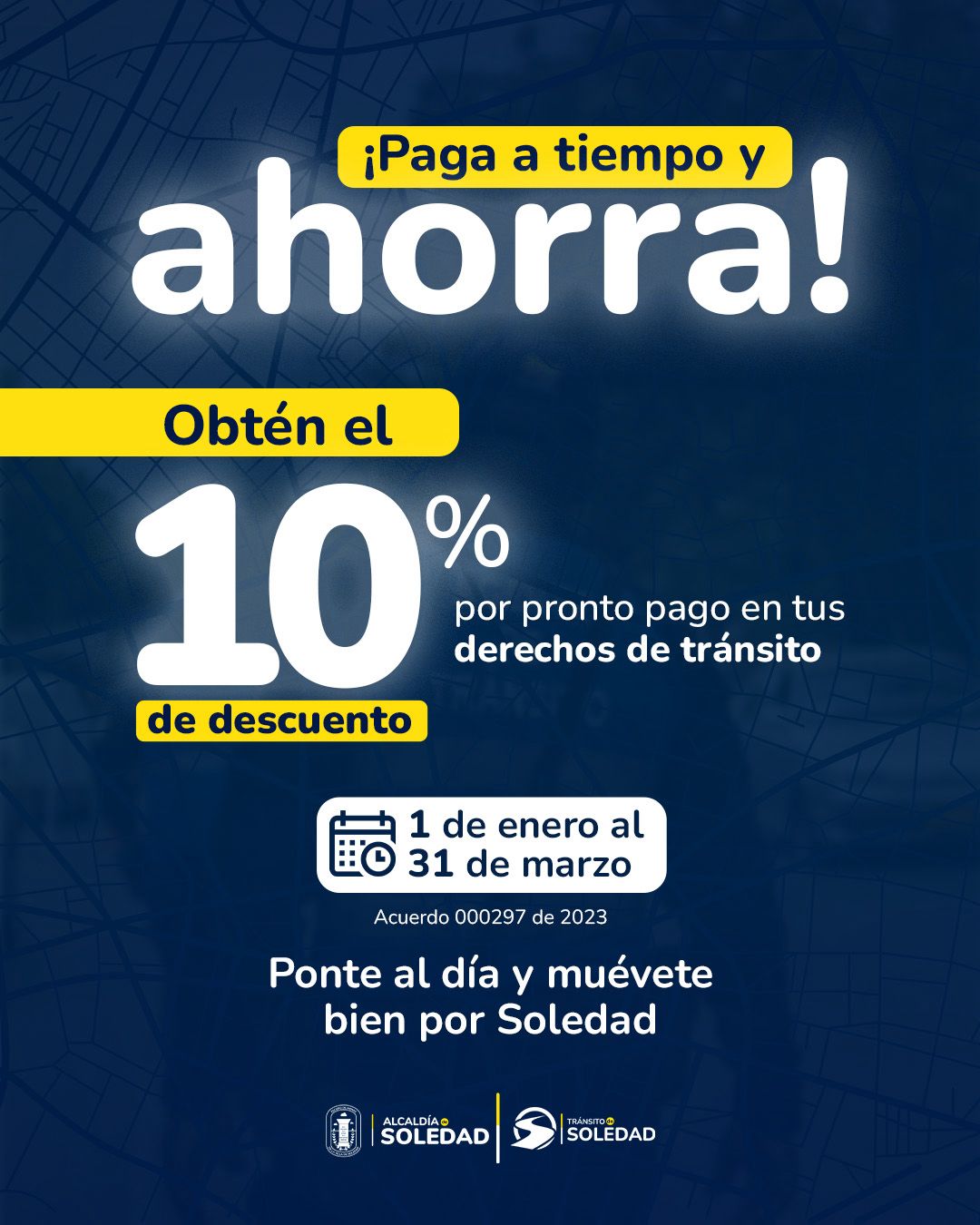 En Soledad, conductores obtendrán 10% de descuento por pronto pago en derechos de tránsito