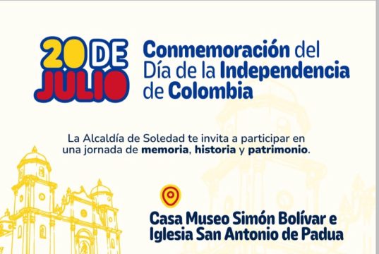 Soledad conmemora los 216 años de la Independencia de Colombia con una agenda cultural, artística y protocolaria