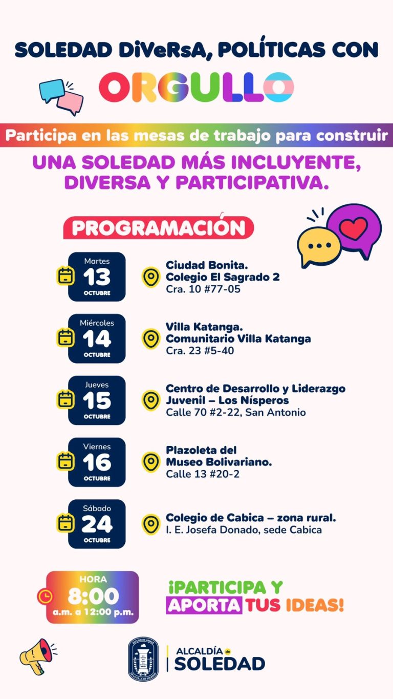¡Soledeño, Tu voz y tus propuestas construyen un territorio más incluyente y diverso!